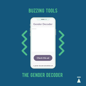 Buzzing Tools: The Gender Decoder